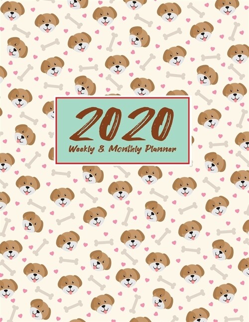 2020 Planner Weekly & Monthly 8.5x11 Inch: Lovely Dogs One Year Weekly and Monthly Planner + Calendar Views (Paperback)