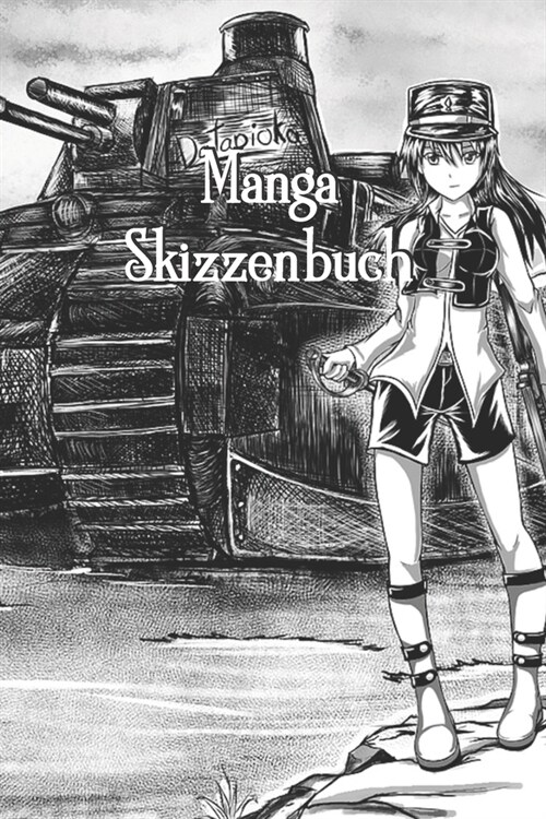 Manga Skizzenbuch: Anime - Comic - Zeichenbuch - Notizbuch - Kunst- / Zeichenblock - 6x9 (ca. DIN A5) - 120 Seiten - Softcover (Paperback)