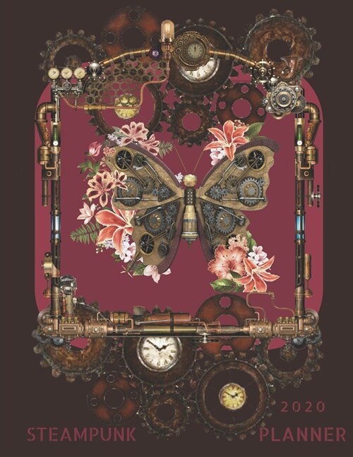 Steampunk 2020 Planner: Jan 2020-Jan 2021 Weekly Planner (Paperback)