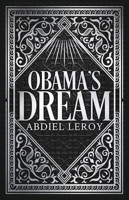 Obamas Dream (Paperback)