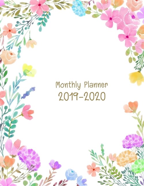 2019-2020 Monthly Planner: Academic Weekly & Monthly Pocket Calendar Schedule Organizer, 8.5 x 11, 102 Pages (Paperback)