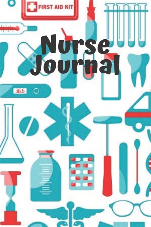 Nurse Journal: Notebook Lined 110 Pages Size (6 x 9) (Paperback)