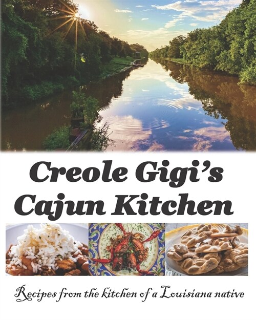Creole Gigis Cajun Kitchen (Paperback)
