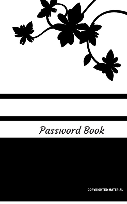 Password Book: Alphabetized Black/White Flower Password Logbook (Paperback)