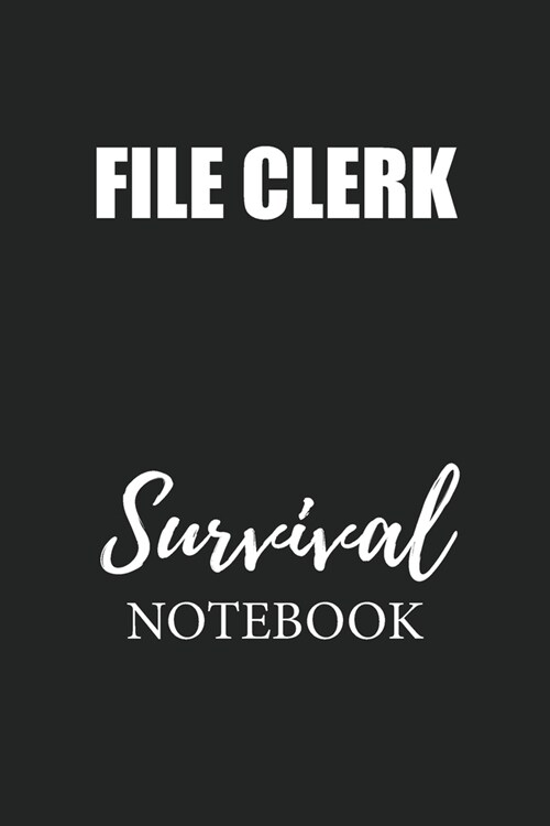 File Clerk Survival Notebook: Small Undated Weekly Planner for Work and Personal Everyday Use Habit Tracker Password Logbook Music Review Playlist D (Paperback)