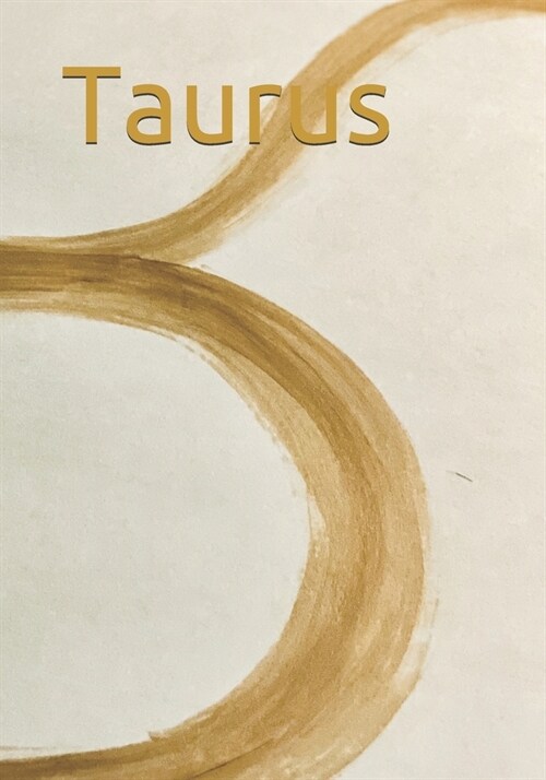 Taurus Personal Journal: A daily journal designed for the taurus sensibility. (Paperback)