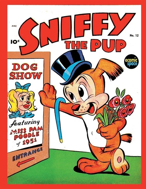 Sniffy the Pup #12 (Paperback)