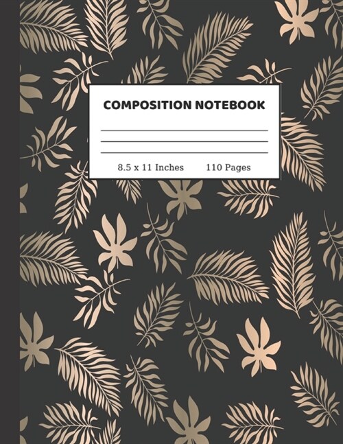 Composition Notebook: Wide Ruled Paper Notebook Journal - Cute Wide Blank Lined Workbook for Teens Kids Students Girls for Home School Colle (Paperback)