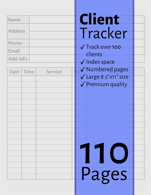 Client Tracker: For All Types Of Client Based Businesses: Includes Numbered Pages & Index Section, Client Appointment Book For Barbers (Paperback)