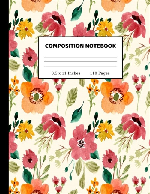 Composition Notebook: Wide Ruled Paper Notebook Journal - Cute Wide Blank Lined Workbook for Teens Kids Students Girls for Home School Colle (Paperback)