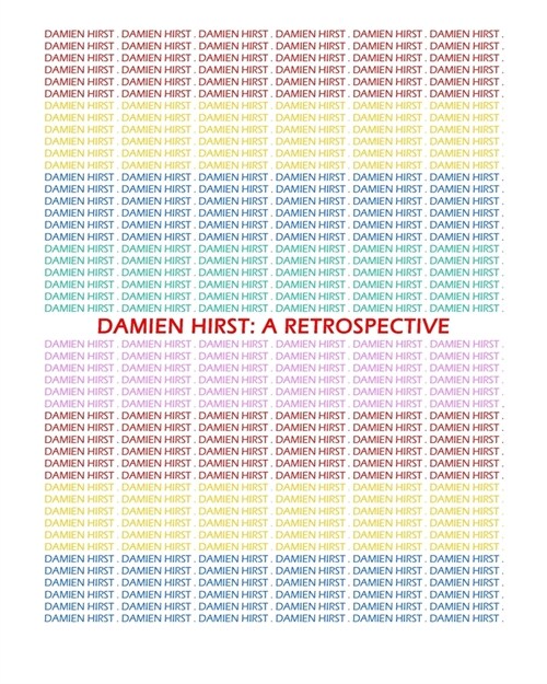 Damien Hirst: A Retrospective (Paperback)