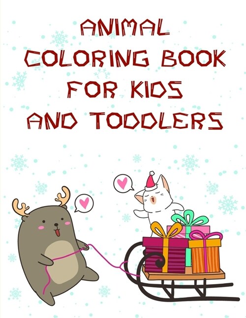 Animal Coloring Book for Kids and Toddlers: Super Cute Kawaii Coloring Books (Paperback)