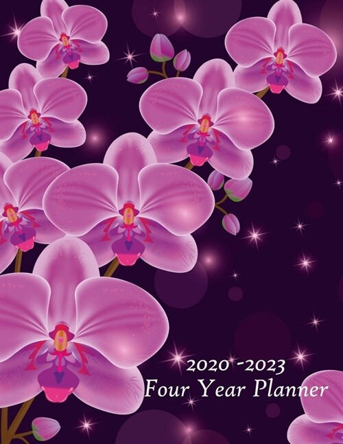 2020 - 2023 Four Year Planner: Beautiful Purple Orchids Cover - Includes Major U.S. Holidays and Sporting Events (Paperback)