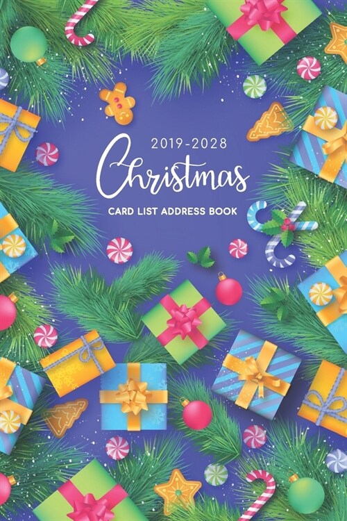 Christmas Card List Address Book: Greeting card organizer book Ten Year Address Organizer with A-Z Tab Send and Receive Greeting Cards Keeper Holiday (Paperback)