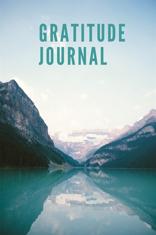 Gratitude journal: 52 Weeks of Gratitude Journal Prompts, Intentions & Reflections for Successful and Happier Life (Paperback)