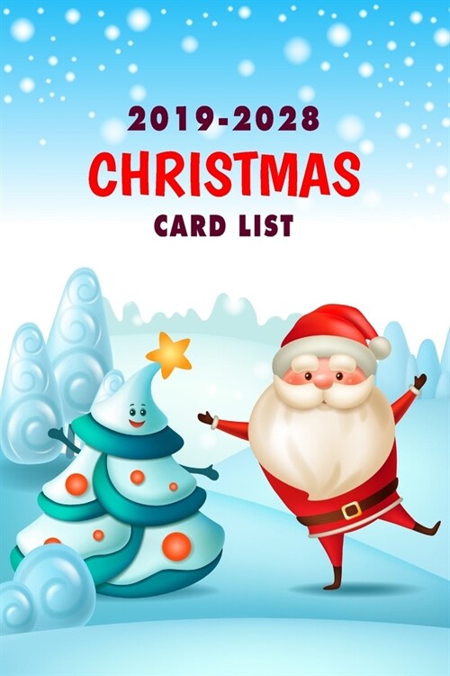 Christmas Card List: Greeting card organizer book Ten Year Address Book Organizer with A-Z Tab Send and Receive Greeting Cards Keeper Holid (Paperback)