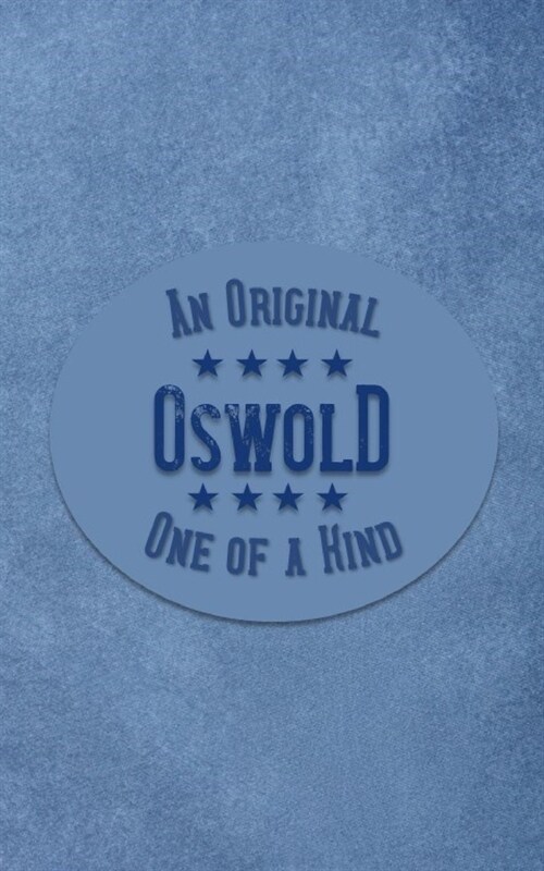 Oswold: Personalized Writing Journal for Men (Paperback)