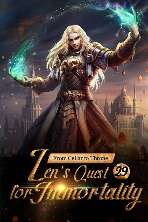 From Cellar to Throne: Zens Quest for Immortality 29: Godly Way And Godly Tile (Paperback)