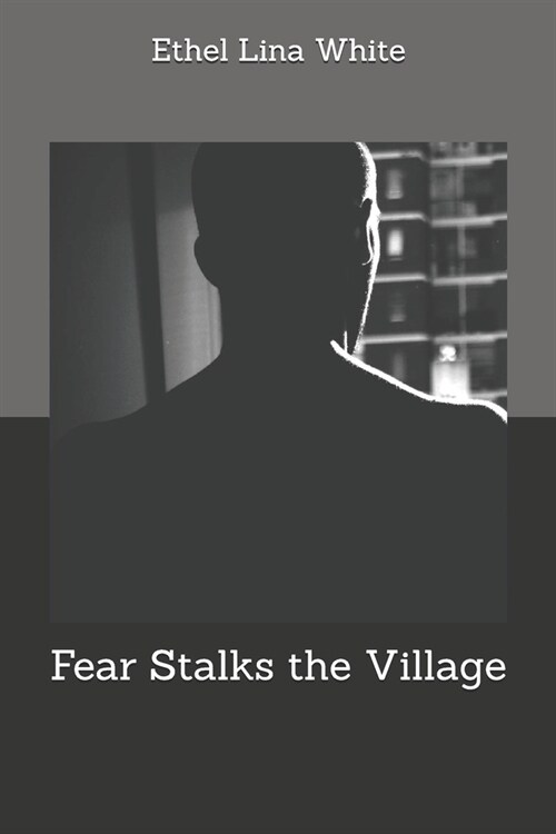 Fear Stalks the Village (Paperback)