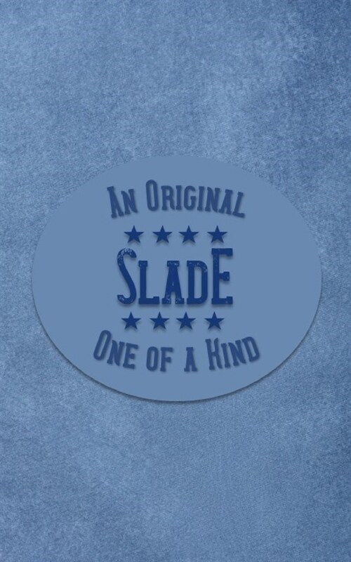 Slade: Personalized Writing Journal for Men (Paperback)