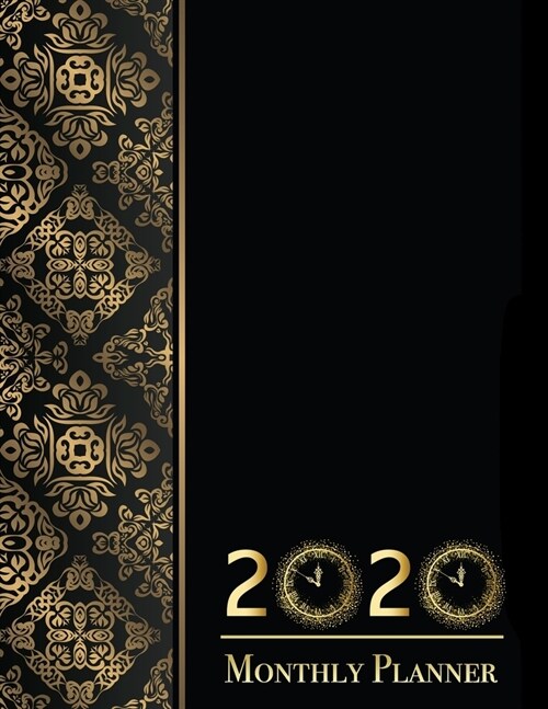 2020 Monthly Planner: Luxury Ornate Black and Gold Cover 12 Month Daily/Weekly/Monthly Planner Calendar Agenda Organizer Gift for Women (Paperback)