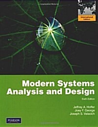 Modern Systems Analysis and Design (Paperback, Global ed of 6th revised ed)