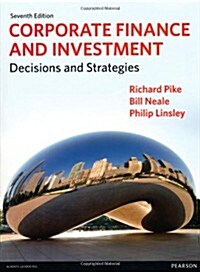 Corporate Finance and Investment : Decisions and Strategies (Paperback, 7 Rev ed)