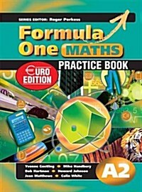 Formula One Maths Euro Edition Practice Book A2 (Paperback)