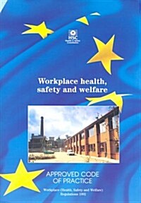 Workplace Health, Safety and Welfare (Paperback)