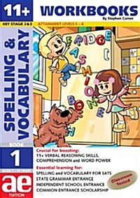 11 + Spelling and Vocabulary : Basic Level (Paperback)