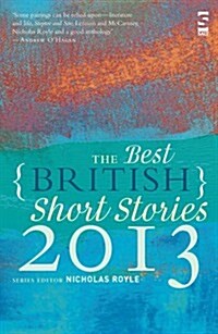 The Best British Short Stories 2013 (Paperback)