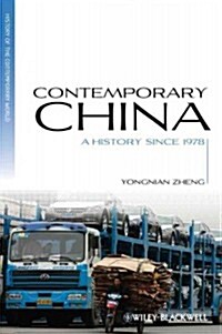 Contemporary China : A History since 1978 (Hardcover)