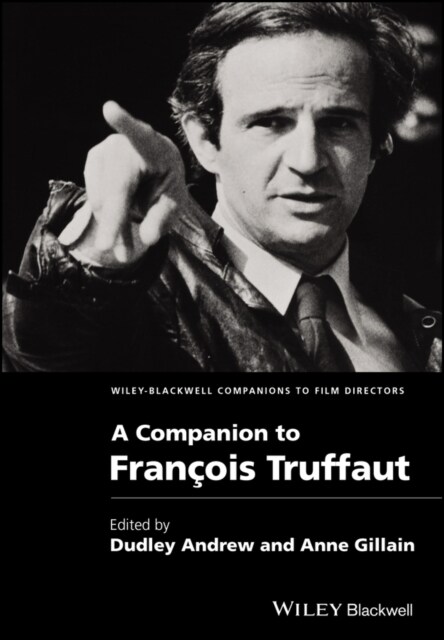 A Companion to Fran?is Truffaut (Hardcover)