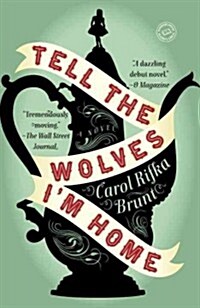 [중고] Tell the Wolves I‘m Home (Paperback, Reprint)