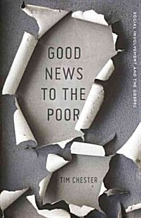 [중고] Good News to the Poor: Social Involvement and the Gospel (Paperback)