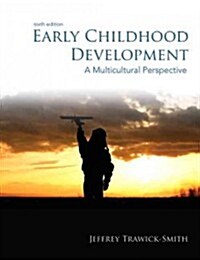 Early Childhood Development: A Multicultural Perspective (Paperback, 6, Revised)