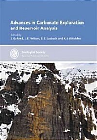 Advances in Carbonate Exploration and Reservoir Analysis (Hardcover)