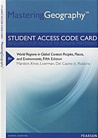 Masteringgeography -- Standalone Access Card -- For World Regions in Global Context: Peoples, Places, and Environments                                 (Hardcover, 5th)