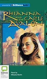 Rhianna and the Castle of Avalon (Audio CD)