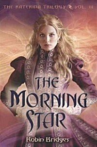 The Morning Star (Hardcover)