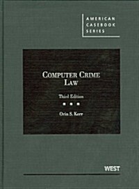 Computer Crime Law (Hardcover, 3rd)