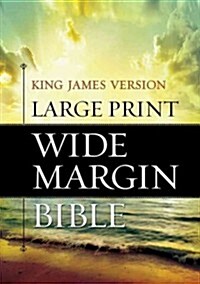 Large Print Wide Margin Bible-KJV (Hardcover)