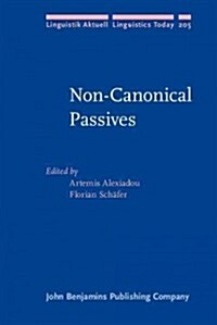 Non-Canonical Passives (Hardcover)