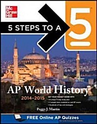 5 Steps to a 5 Ap World History 2014-2015 (Paperback, 5th)