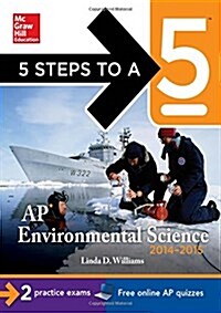 5 Steps to a 5 AP Environmental Science, 2014-2015 Edition (Paperback, 3, Revised)