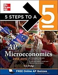 5 Steps to a 5 AP Microeconomics, 2014-2015 Edition (Paperback)