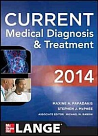 Current Medical Diagnosis and Treatment 2014 (Paperback, 53, Revised)