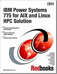 IBM Power Systems 775 for Aix and Linux Hpc Solution (Paperback)