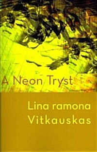 A Neon Tryst (Paperback)