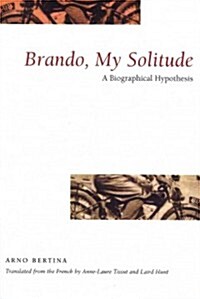 Brando, My Solitude (Paperback)